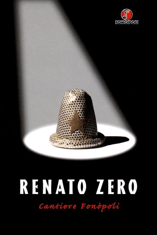 Renato Zero - Cantiere Fonòpoli movie poster