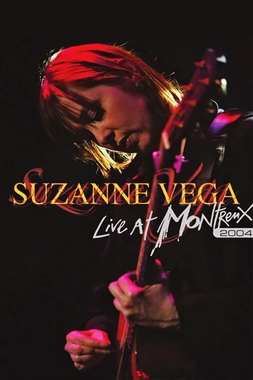 Suzanne Vega: Live at Montreux 2004 movie poster