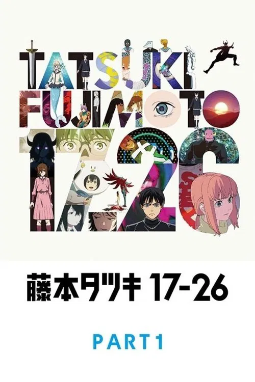 Poster do filme Tatsuki Fujimoto 17-26 Part-1