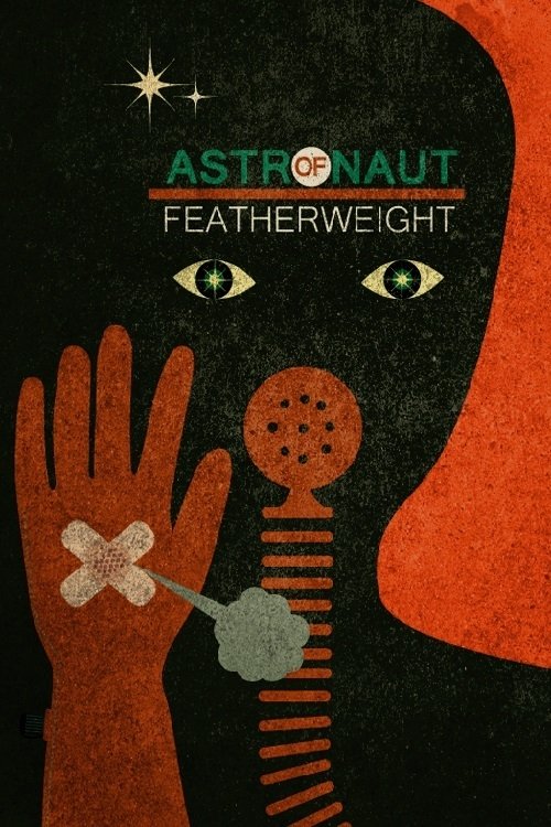 Astronaut of Featherweight movie poster
