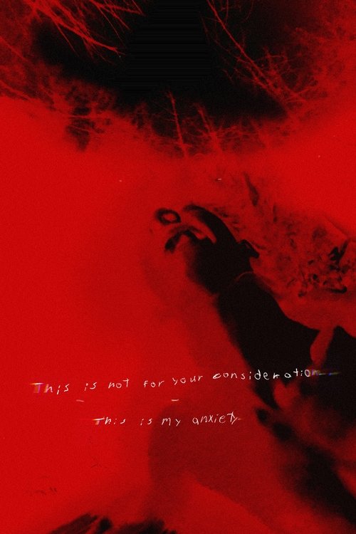 This Is Not For Your Consideration - This Is My Anxiety movie poster
