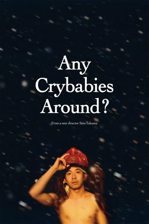 Any Crybabies Around? movie poster