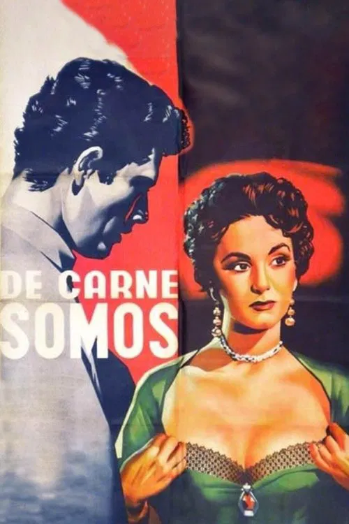 De carne somos movie poster