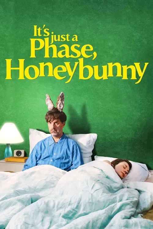 It's Just a Phase, Honeybunny movie poster