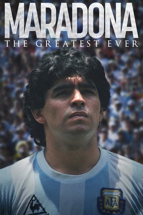Maradona: The Greatest Ever movie poster