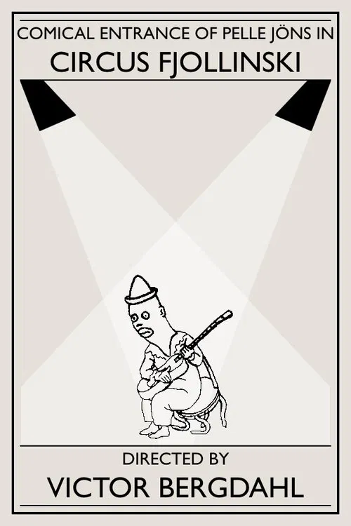 Comical entrance of Pelle Jöns in Circus Fjollinski movie poster
