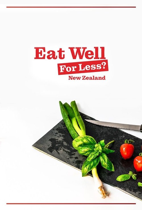 Eat Well For Less New Zealand tv show poster