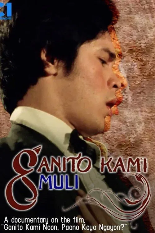 Ganito Kami Muli movie poster