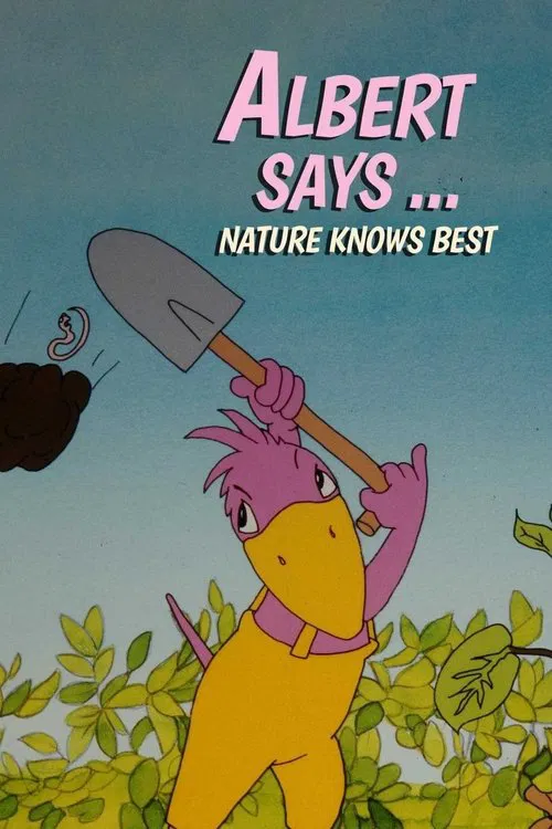 Albert Says... Nature Knows Best tv show poster