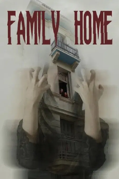 Family Home movie poster