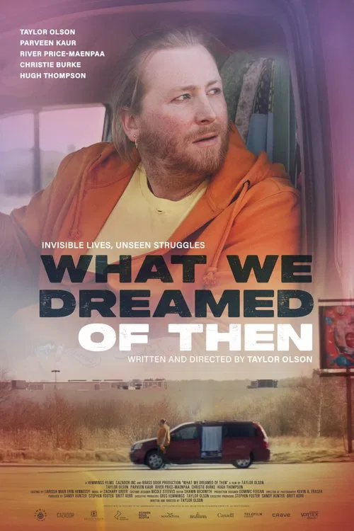 What We Dreamed of Then movie poster