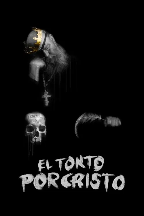 El Tonto Por Cristo movie poster