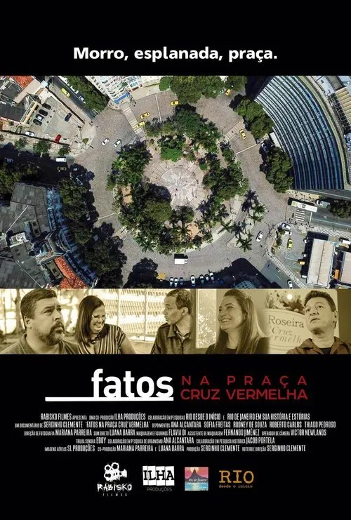 Fatos na Praça Cruz Vermelha movie poster