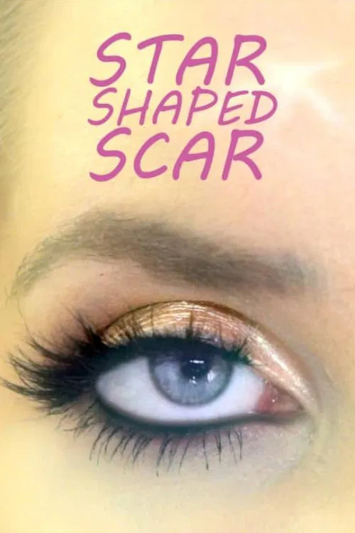 Star Shaped Scar movie poster