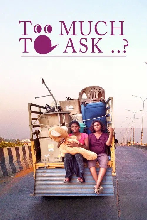 Is It Too Much to Ask? movie poster