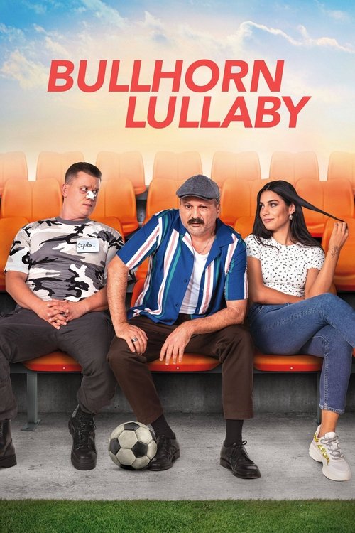 Poster do filme Bullhorn Lullaby