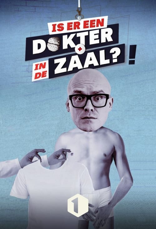 Is there a doctor in the room? tv show poster