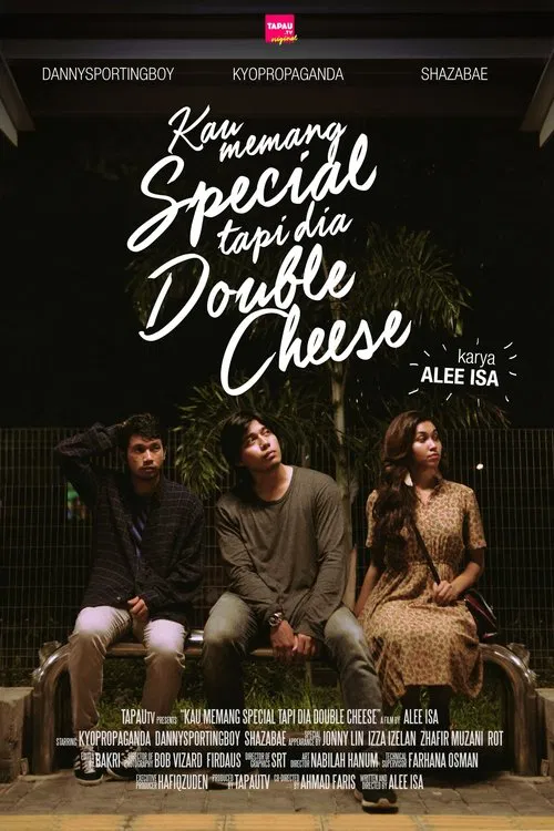 Poster do filme Kau Memang Special Tapi Dia Double Cheese