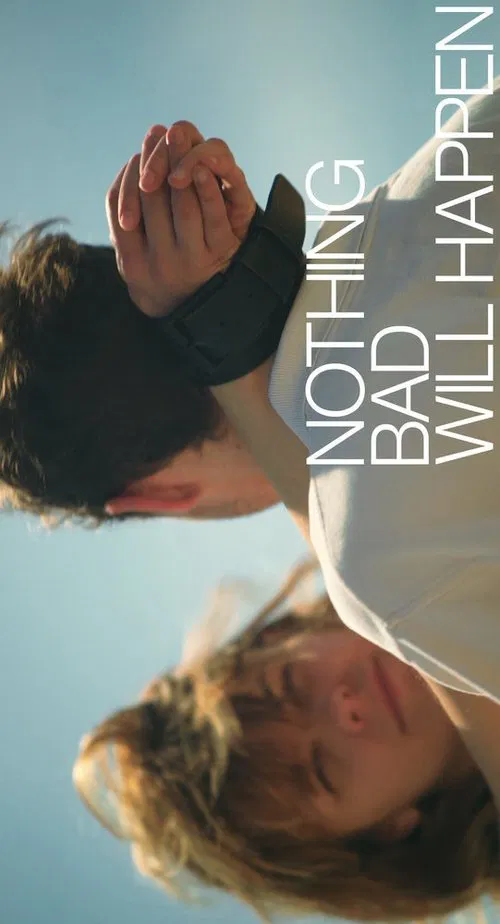 Nothing Bad Will Happen movie poster