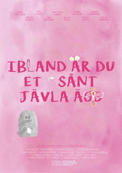 Sometimes You're Such a Darn Egg movie poster