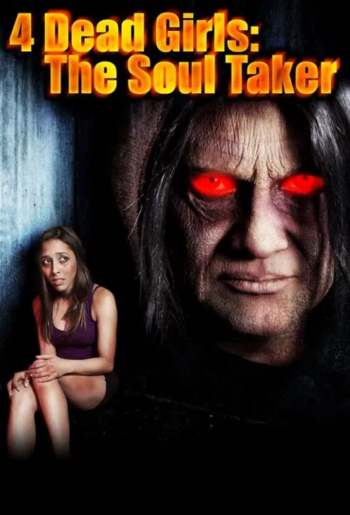 4 Dead Girls: The Soul Taker movie poster