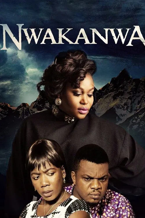Nwakanwa I movie poster