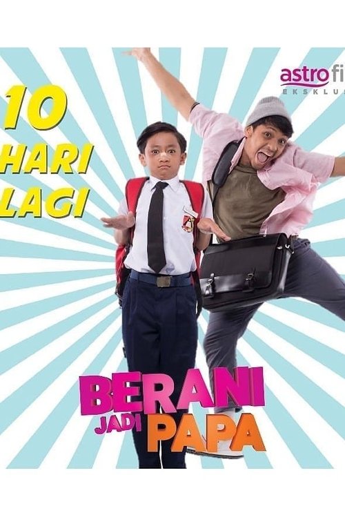 Poster do filme Berani Jadi Papa