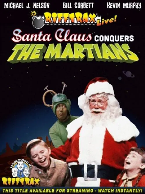 Rifftrax Live: Santa Claus Conquers the Martians movie poster