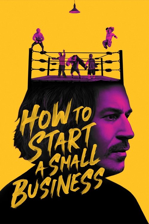 How to Start a Small Business movie poster