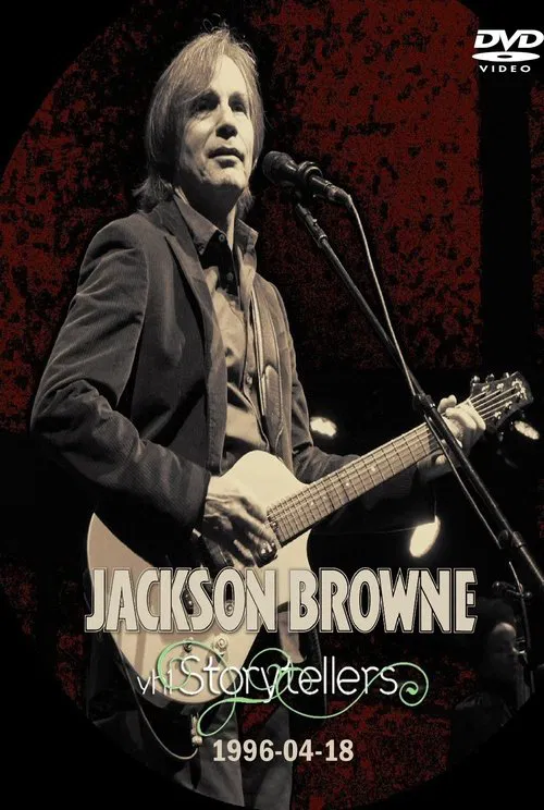 Jackson Browne: VH-1 Storytellers movie poster