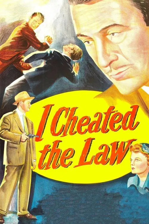 I Cheated the Law movie poster