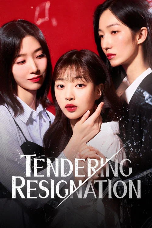 Tendering Resignation tv show poster