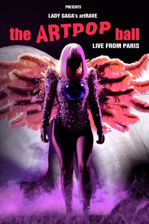 Lady Gaga's artRAVE - The ARTPOP Ball movie poster