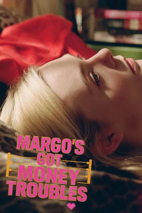 Margo's Got Money Troubles tv show poster