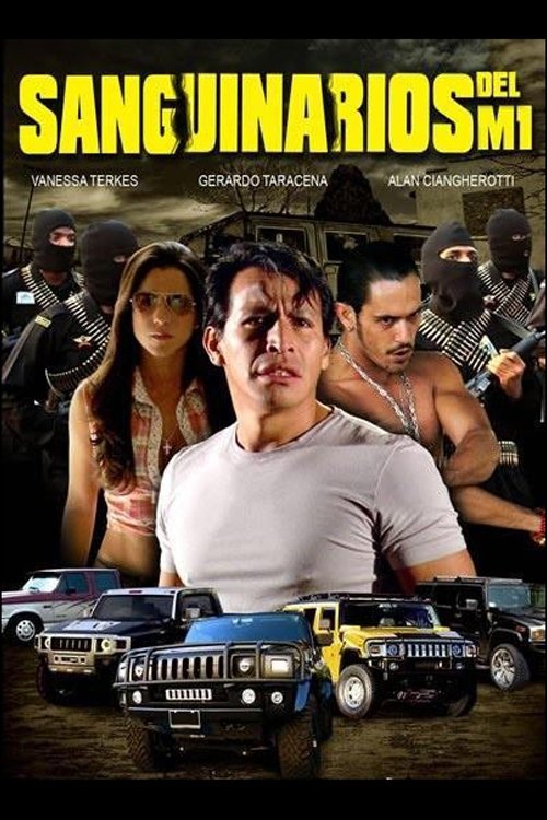Sanguinarios del M1 movie poster