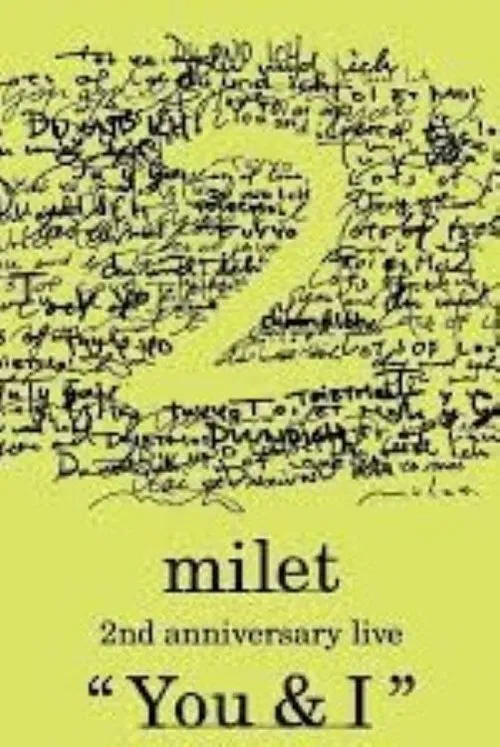 milet: 2nd Anniversary Live "You & I" movie poster