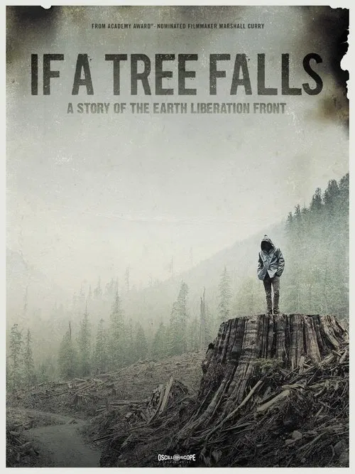 If a Tree Falls: A Story of the Earth Liberation Front movie poster