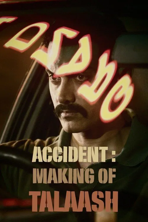 Accident : Making of Talaash movie poster