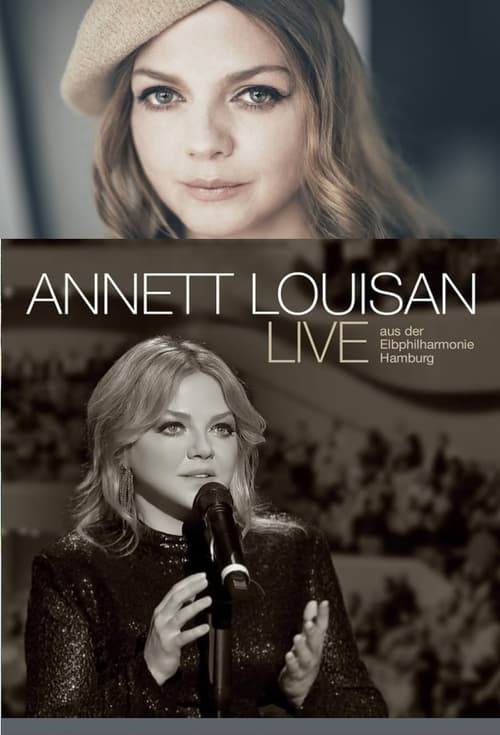Annett Louisan – Aus der Elbphilharmonie Hamburg movie poster