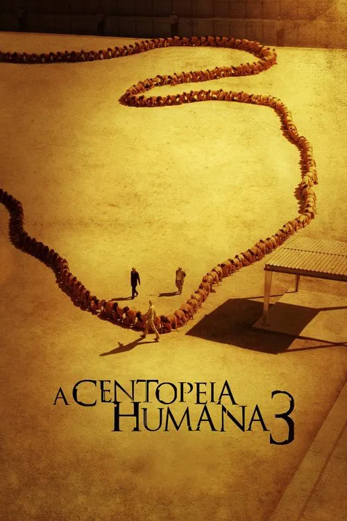 Poster do filme A Centopéia Humana 3
