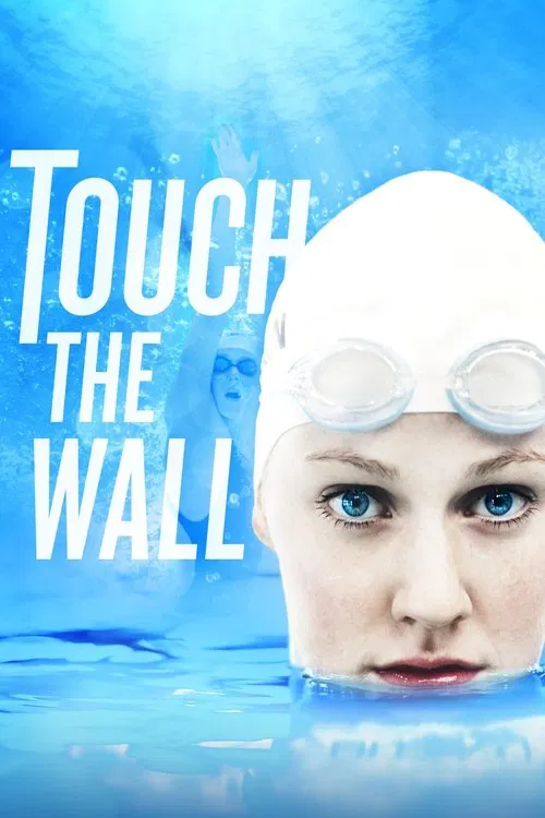 Touch the Wall movie poster