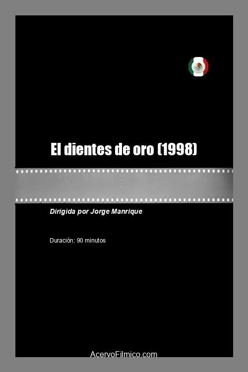 El dientes de oro movie poster
