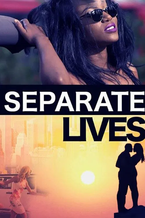 Separate Lives movie poster