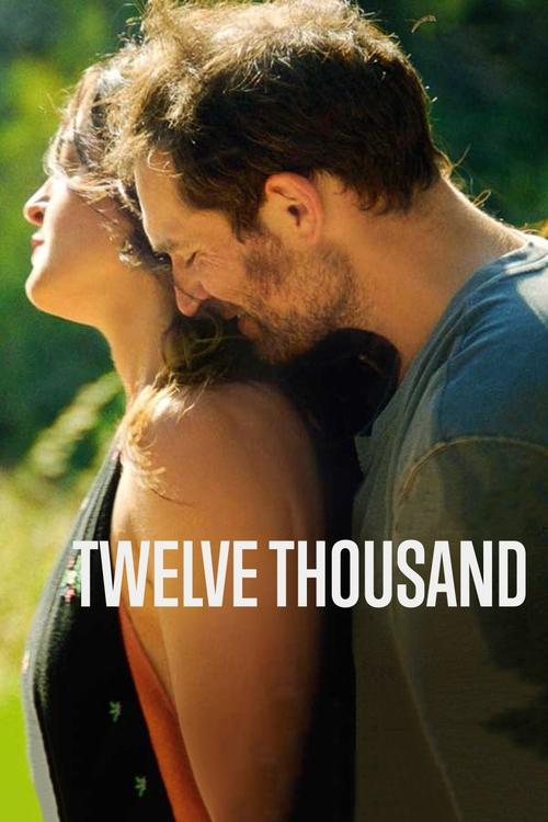 Twelve Thousand movie poster