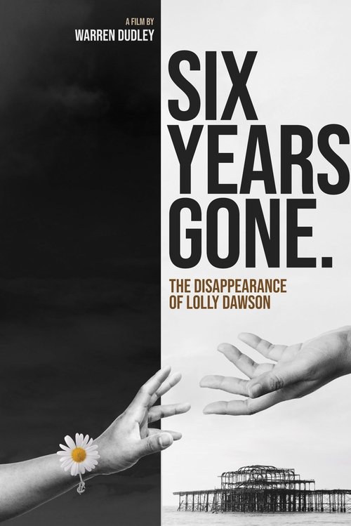 Six Years Gone movie poster