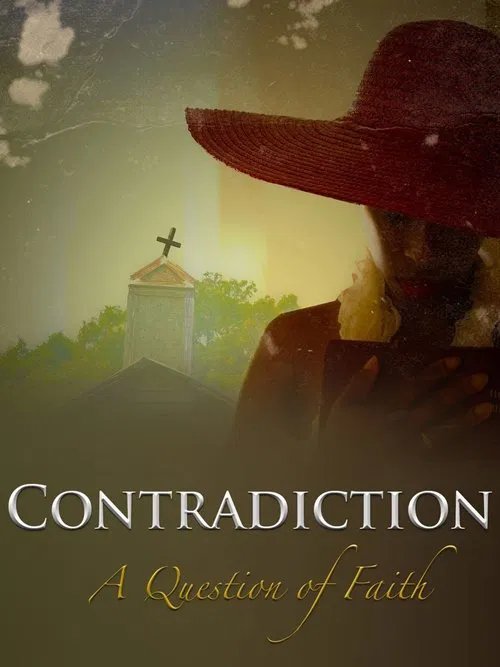 Contradiction: A Question of Faith movie poster