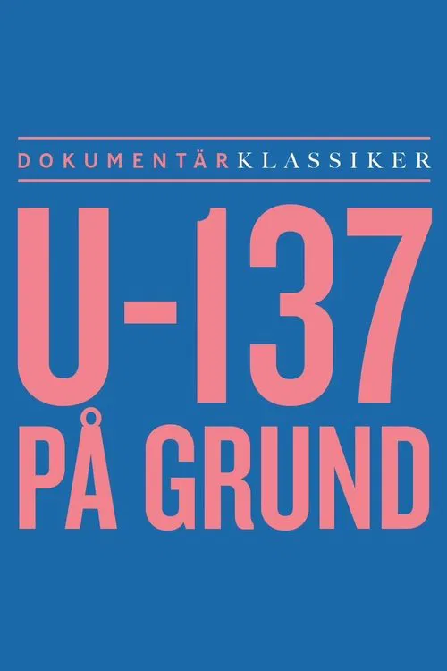 Poster do filme Ubåt 137 på grund