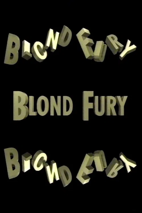 Blond Fury movie poster