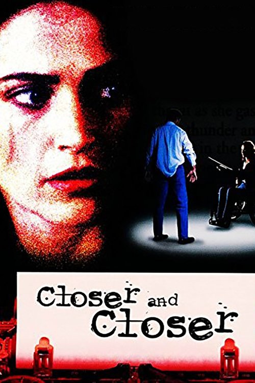Closer and Closer movie poster