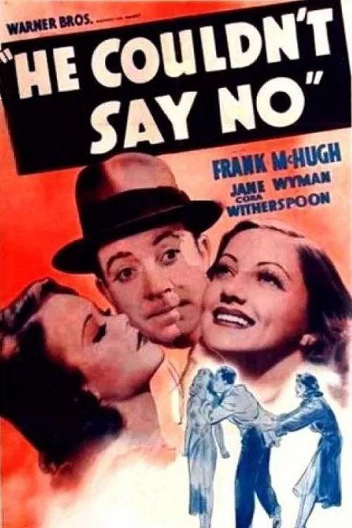 He Couldn't Say No movie poster